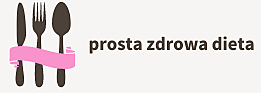 Prosta Zdrowa Dieta